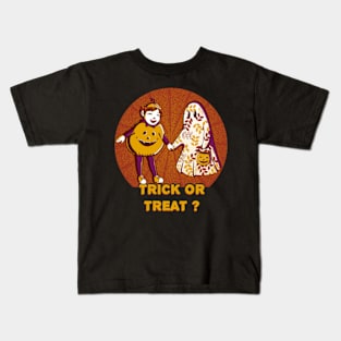 Trick or Treat ? Kids T-Shirt